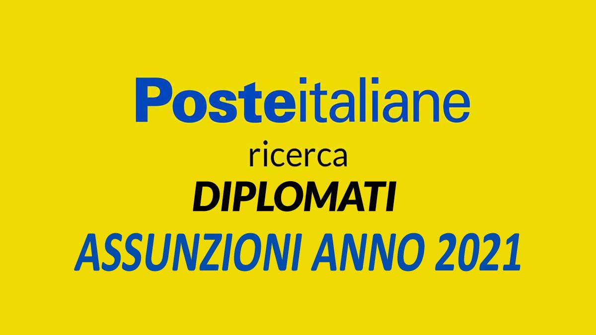 Assunzioni Poste Italiane Con Licenza Media