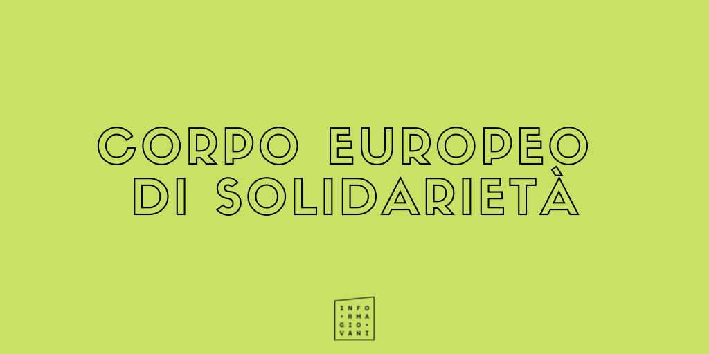 ESC- CORPO EUROPEO DI SOLIDARIETA’